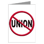 Anti-Union Greeting Card
