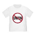 Anti-Union Infant/Toddler T-Shirt