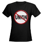 Anti-Union Women's Dark T-Shirt