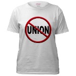 Anti-Union Women's T-Shirt