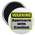 Approach With Caution Round Magnet