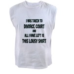 I Was Taken To Divorce Court And All I Have Left Is This Men's Sleeveless Tee