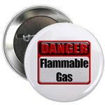 Danger: Flammable Gas Button