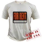 For Rent Sign Organic Cotton Tee