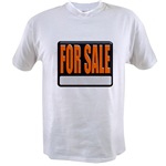 For Sale Sign Value T-shirt
