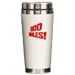 God Rules! Ceramic Travel Mug