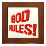 God Rules! Framed Tile