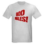 God Rules! Light T-Shirt
