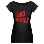 God Rules! Maternity Dark T-Shirt