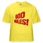God Rules! Yellow T-Shirt
