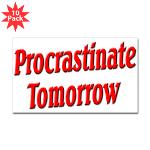 Procrastinate Tomorrow Sticker (Rectangle 10 pk)