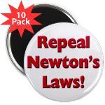 Repeal Newton's Laws 2.25&quot; Magnet (10 pack)