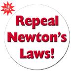 Repeal Newton's Laws 3&quot; Lapel Sticker (48 pk)