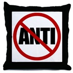 Anti-Anti Throw Pillow