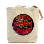 Stop Global Whining Tote Bag