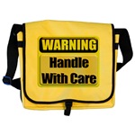 Handle With Care Warning  Messenger Bag