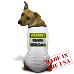 Handle With Care Warning  Dog T-Shirt