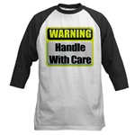 Handle With Care Warning  Baseball Jersey