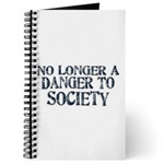 No Longer A Danger To Society Journal